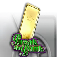 Break Da Bank
